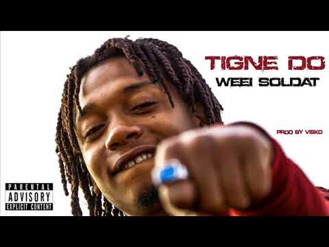 WEEI SOLDAT -TIGNE DO-(AUDIO OFFICIEL )