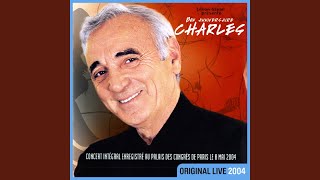 Nous nous reverrons un jour ou l'autre (Live au Palais des Congrès, Paris / 2004)