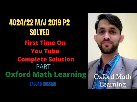 O LEVEL MATH P2 PAPER 22 MAY/JUNE 2019 COMPLETE PAPER SOLUTION . 4024/22 M/J 2019. Part 1