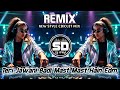 Teri Jawani Badi Mast Mast Hai Unique Style Circuit Edm Remix New Dj Song 2025 Dj R2R Music New