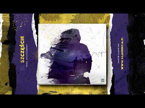 Szarp ft. Nastyl - Szczęście (prod. Michalowsky)
