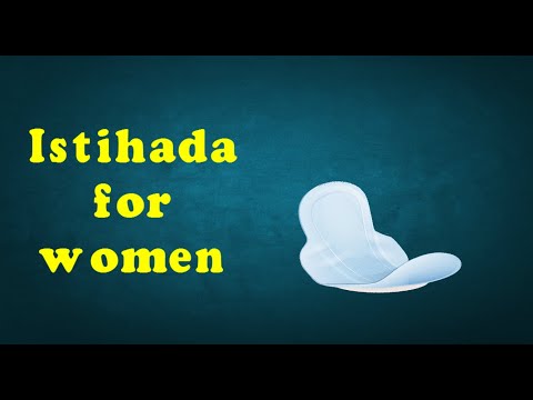 Istihada for women - Islamic Law (17)