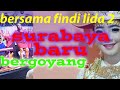 Panggung Surabaya Baru Bergoyang Bersama Findi Lida