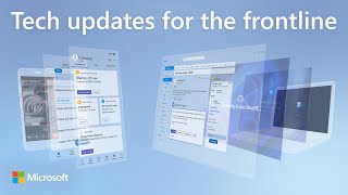 Frontline updates in Microsoft Teams, Windows 365, Copilot & Dynamics 