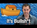 Everything Wrong With Noah S Ark In 10 Minutes