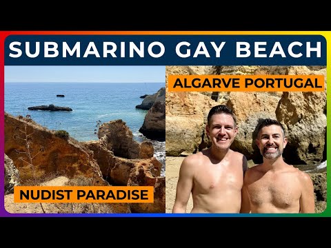 PRAIA DO SUBMARINO - This Hidden Gay Nude Beach in Portugal's Algarve is Pure Paradise