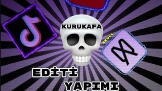 Capcut Kuru Kafa Editi Skull Edit Nasıl Yapılır?!