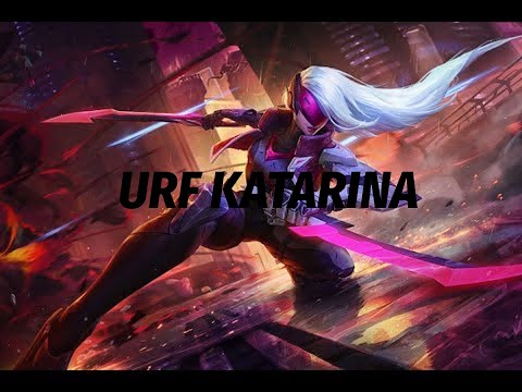 UrfKatarina.exe  Katarina URF Montage 2019 *ONE SHOTS*