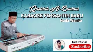 Download lagu KARAOKE PENGANTIN BARU QASIDAH AL-BANTANI mp3