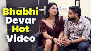 Download lagu Bhabhi Devar Hot Video | Hot Bhabhi | Romance Video | Bhabhi Devar Full Romantic Video mp3