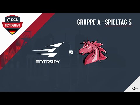 Unicorns of Love vs. Entropy Gaming  - ESL Frühlingsmeisterschaft 2021 - CS:GO - Woche 5 - Gruppe A