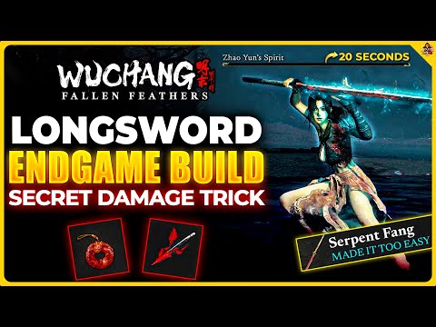 This BEST Longsword Build DESTROYS Endgame | Wuchang Fallen Feathers | Serpent Fang