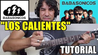 Como tocar &quot;Los calientes&quot; BABASONICOS Tutorial Guitarra Acordes Rasgueo y Punteos