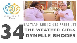 Mach Dir Lebenslust 34   THE WEATHER GIRLS with Dynelle Rhodes (English)