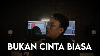 Download lagu Afgan - Bukan Cinta Biasa (Rantaone Cover) mp3