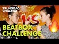 Boyfriend Vs Girlfriend Beatbox Challenge 🔥 (Part 1) - Trung Bao & Chiwawa