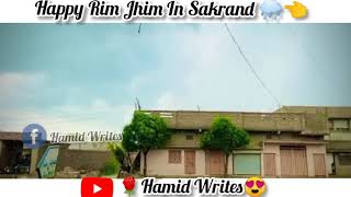 Happy Rim Jhim In Sakrand Happy Day Hamid Writes