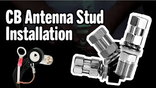 How to Install a CB Antenna Stud & Coax Cable