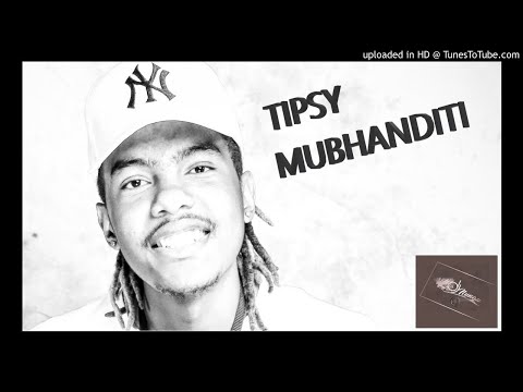 TIPSY 'MUBHANDITI' MIXTAPE BY DJ NUNGU (NOVEMBER 2019)