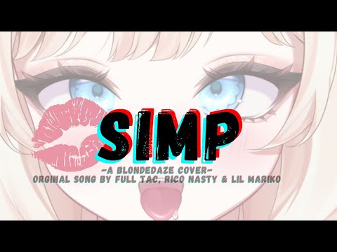 Blondedaze Cover | SIMP-Full Tac, Rico Nasty & Lil Mariko