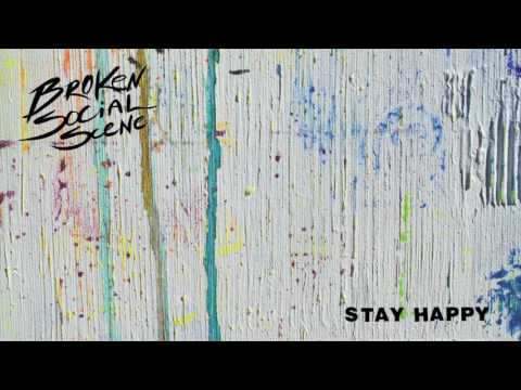Broken Social Scene - Stay Happy (Official Audio)