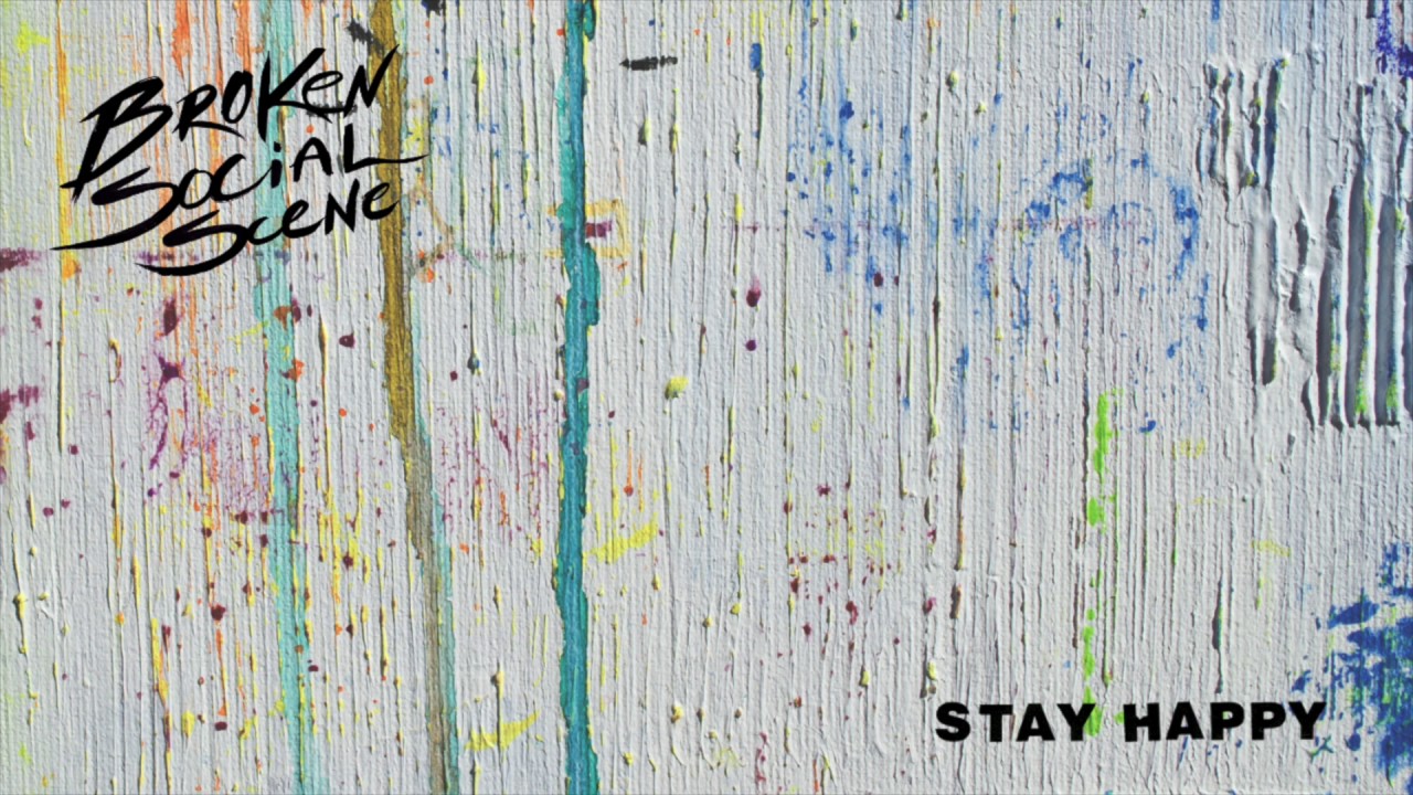 Broken Social Scene - Stay Happy