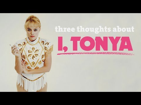 Three thoughts about I, Tonya