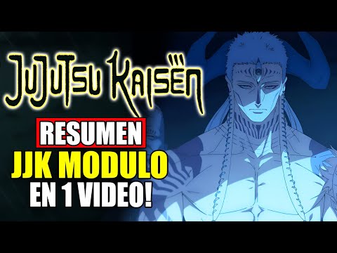 JUJUTSU KAISEN MODULO: La Secuela de Jujutsu Kaisen | Resumen Completo