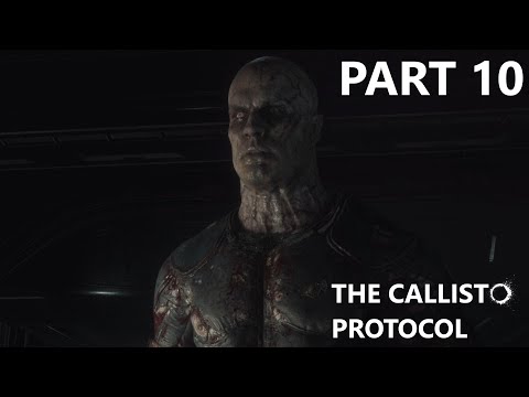 The Callisto Protocol Full Gameplay - Part 10 (Colony Mission End) (4K 60FPS)