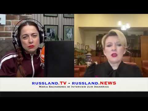 Maria Sacharowa im Interview zum Irankrieg