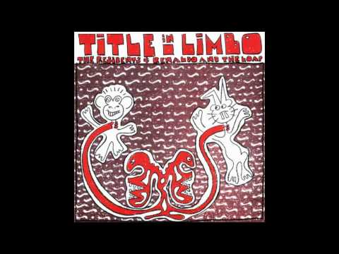 The Residents & Renaldo and the Loaf - Title in Limbo - 05 - Mahogany Wood
