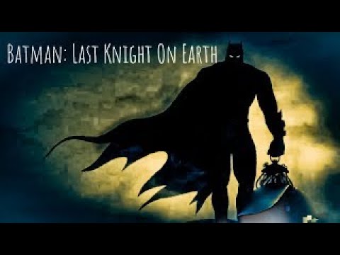 Batman: Last Knight On Earth - Official Trailer