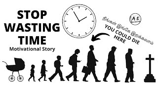 STOP WASTING TIME | A MOTIVATIONAL STORY FROM WHO WILL CRY WHEN YOU DIE IN TAMIL | almost everything