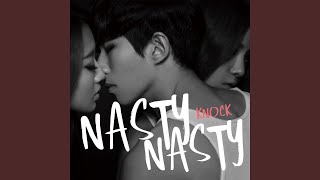 Nasty Nasty - Topic
