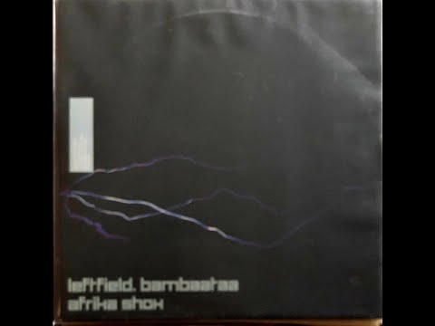Leftfield . Bambaataa  ‎--  Afrika Shox  (VW Remix) [1999]  HQ HD