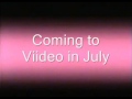 Coming To Video In July