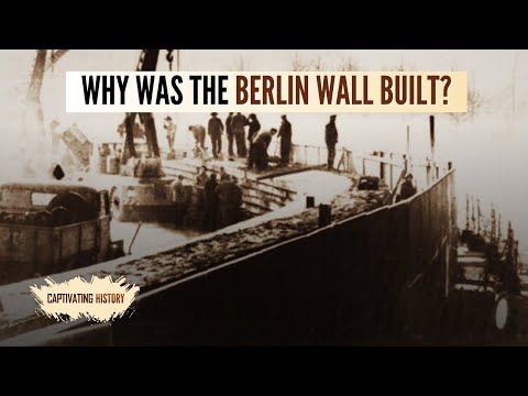 Why Was the Berlin Wall Built?