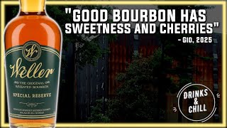 Weller Special Reserve Straight Bourbon Whiskey Review | Drinks and Chill Blind Review