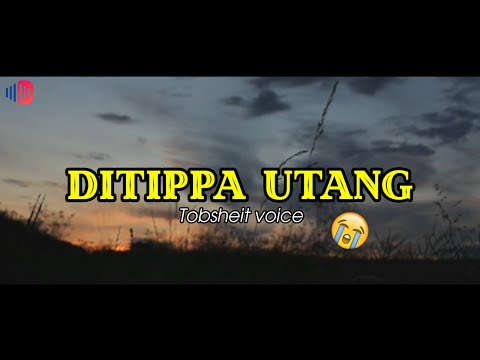 Ditippa utang - Cover Tobsheit voice | Lirik lagu batak sedih