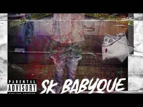 SK BABYQUE - No Hook ( Life I’m Livin )