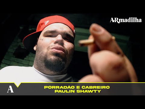 PAULIN SHAWTY - PORRADÃO E CABRERO [PROD. SUPREMOS] (VIDEO CLIPE OFICIAL)