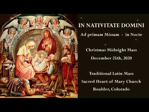 In Nativitate Domini  -  Ad primam Missam in Nocte