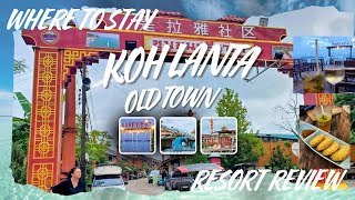 WHERE TO STAY IN OLD TOWN. KOH LANTA.  THE BEST VALUE FOR MONEY RESORT