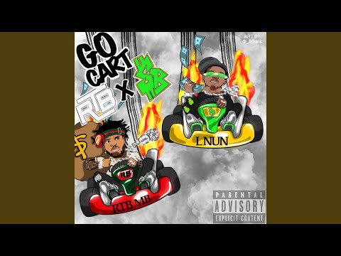 Go Cart (feat. RTB MB)
