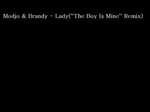 Modjo & Brandy - Lady(''The Boy Is Mine''Remix)