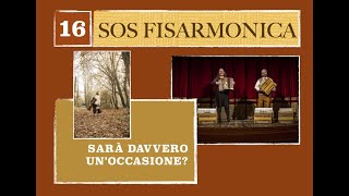 SOS Fisarmonica - sarà davvero unoccasione?