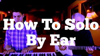 Guitar Lesson: Playing by Ear