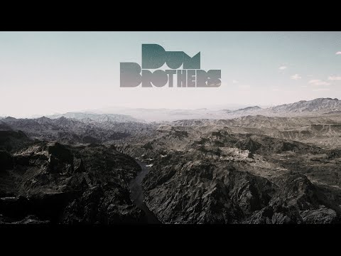 Dum Brothers - Pt. 1