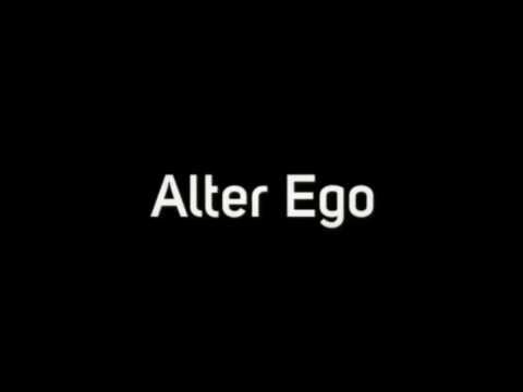 Alter Ego { Trailer }