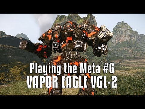 Playing the Meta: Vapor Eagle VGL-2 Dakka ERPPC - MechWarrior Online